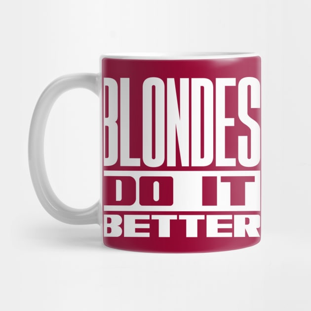 Blondes do it better by colorsplash